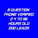 8 Question Phone Verified-24-96 Hour-200 Leads