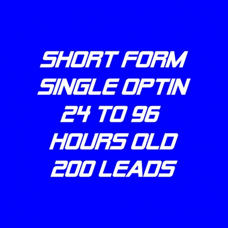 Short Form Single Optin-24-96 Hour-200 Leads