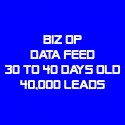 Biz Op Data Feed-30-40 Days Old-40K Leads