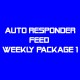 Auto Responder Feed Weekly Package 1--