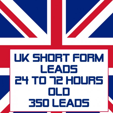 UK Short form leads-24-72 Hour-350 Leads