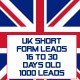 UK Short form leads-16-30 Days Old-1000 Leads