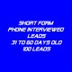 Short form Phone Interviewed Leads-31-60 Days Old-100 Leads