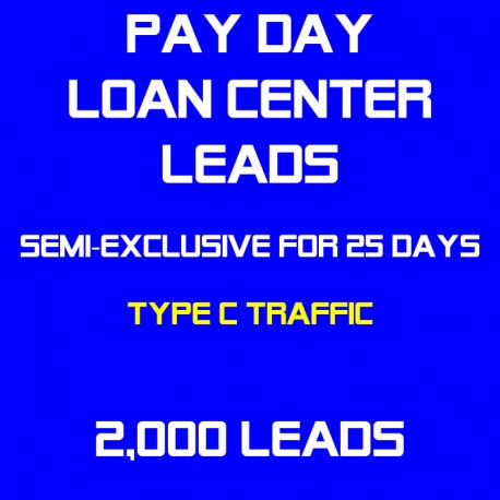 Payday Loan Center Leads Semi-Exclusive - Sold Twice